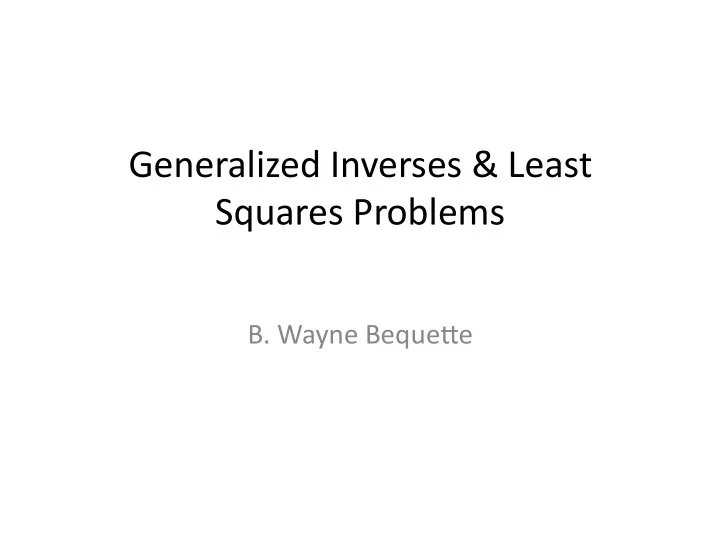 generalized inverses least squares problems