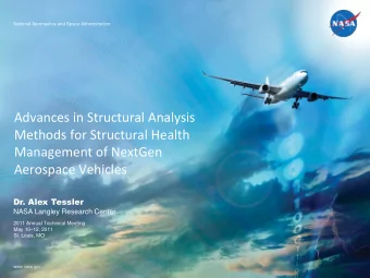 Advances in Structural Analysis  Methods for Structural Health  Management of NextGen  Aerospace