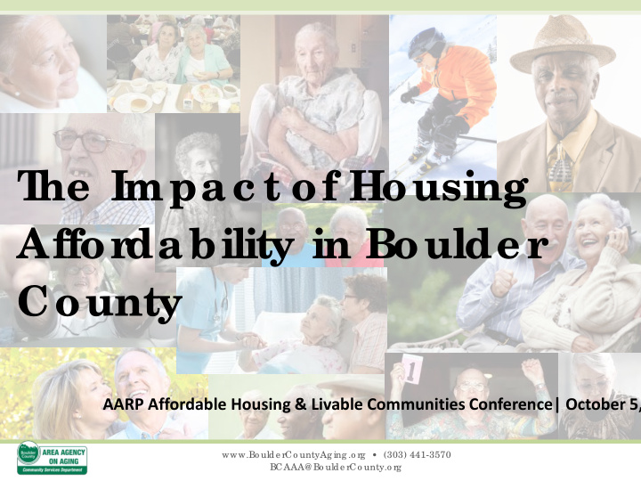 t he impac t of housing affor dability in boulde r county