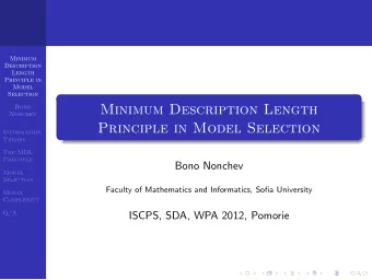 Minimum Description Length  Bono  Nonchev  Principle in Model Selection  Information  Theory  The