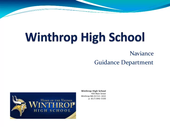 naviance guidance department welcome to naviance