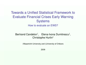 Towards a Unified Statistical Framework to  Evaluate Financial Crises Early Warning  Systems  How
