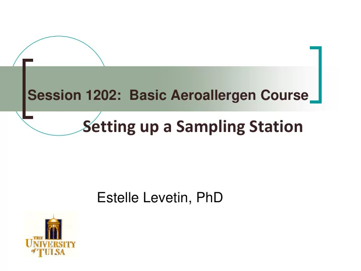 setting up a sampling station