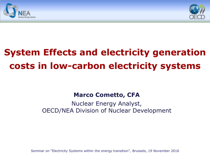 system effects and electricity generation costs in low