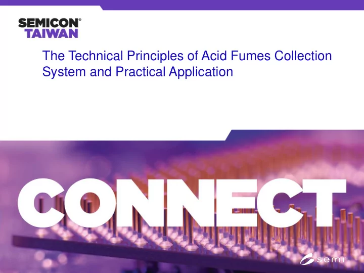 the technical principles of acid fumes collection system