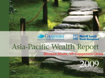 Benson Shum, VP Capgemini China  Market Sizing  Economic Review  Asset Allocation  Spotlight