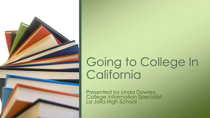 going to college in california