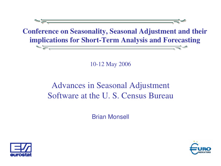 advances in seasonal adjustment software at the u s