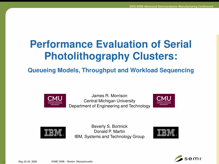 performance evaluation of serial photolithography clusters
