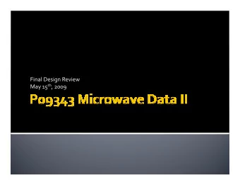 Final Design Review May 15 th , 2009  F=11GHz  E=90deg  ZO=42  ZE=66  Port1  Port2  Port4  Port3  E