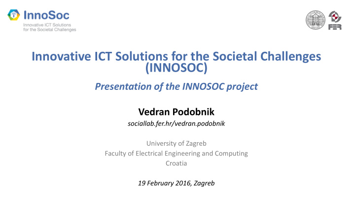 innovative ict solutions for the societal challenges
