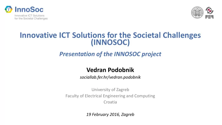 innovative ict solutions for the societal challenges
