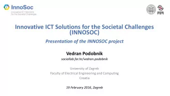 Innovative ICT Solutions for the Societal Challenges  (INNOSOC)  Presentation of the INNOSOC