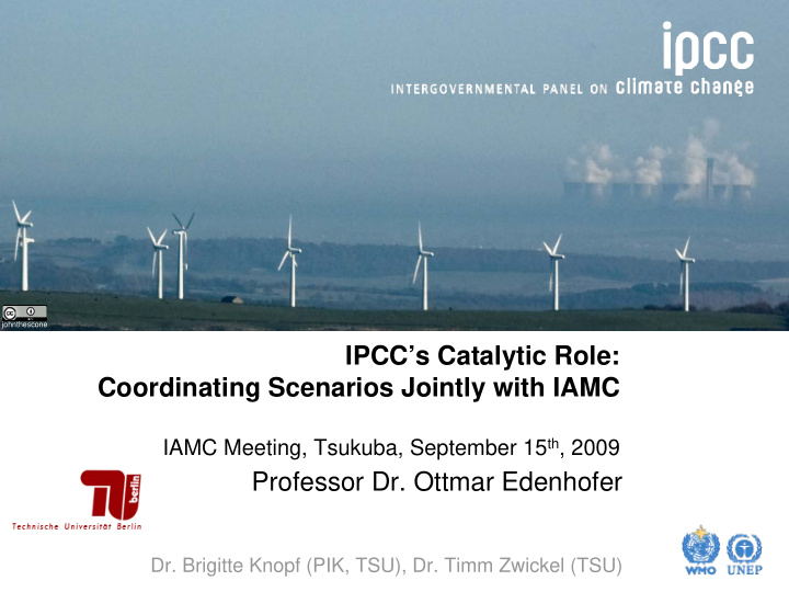 ipcc s catalytic role coordinating scenarios jointly with