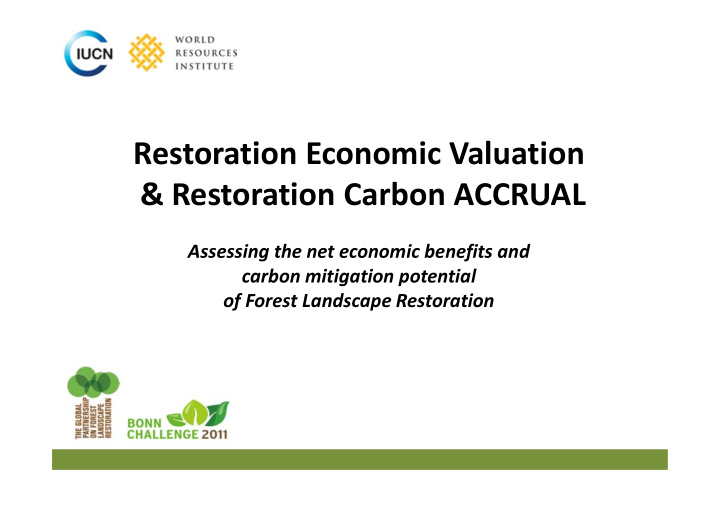restoration economic valuation restoration carbon accrual
