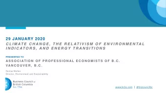 29 JANUARY 2020  C L I M AT E  C H A N G E ,  T H E  R E L AT I V I S M  O F  E N V I R O N M E N