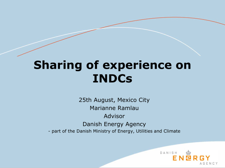 sharing of experience on indcs
