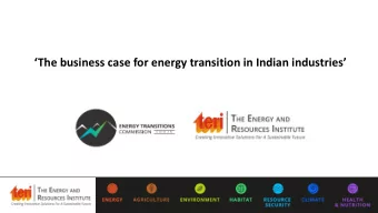 The business case for energy transition in Indian industries  IMPLICATIONS OF COST DECLINES