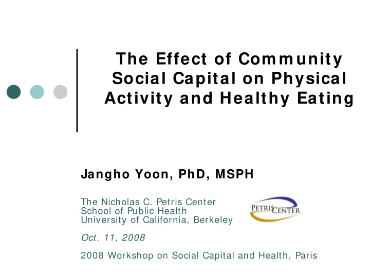 the effect of com m unity social capital on physical