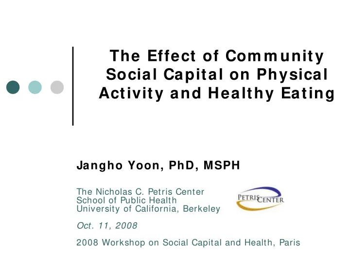 the effect of com m unity social capital on physical