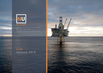 A G M  J a n u a r y  2 0 1 9  D I S C L A I M E R  The information contained in this document