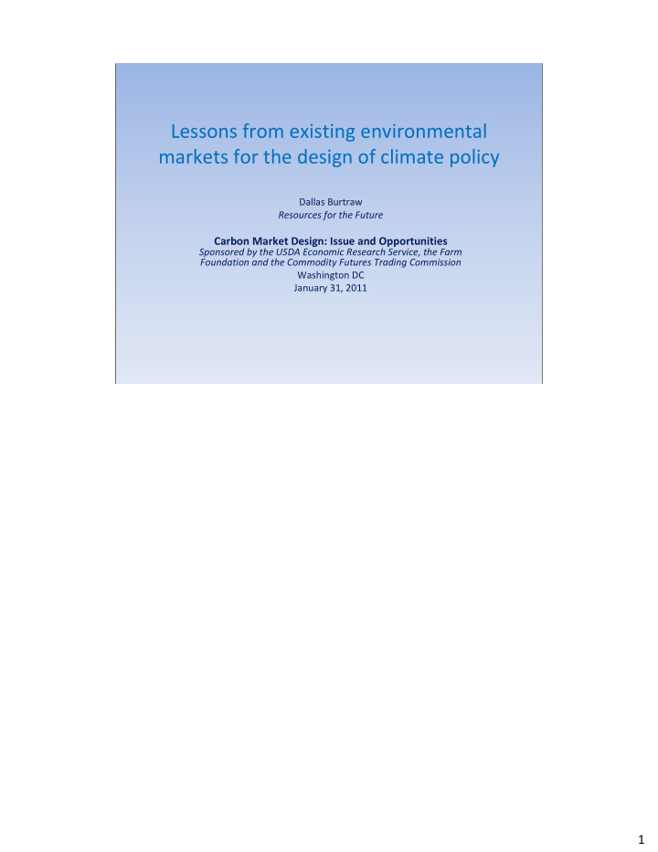 lessons from existing environmental markets for the