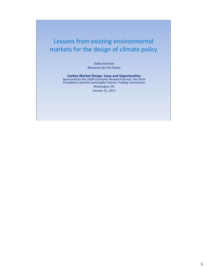 lessons from existing environmental markets for the