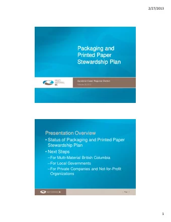 Packaging and  Packaging and  Printed Paper  Printed Paper  Stewardship Plan  Stewardship Plan