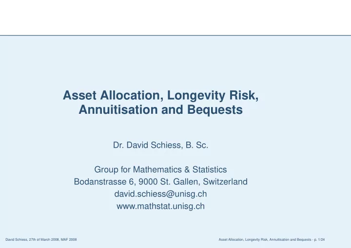 asset allocation longevity risk annuitisation and bequests
