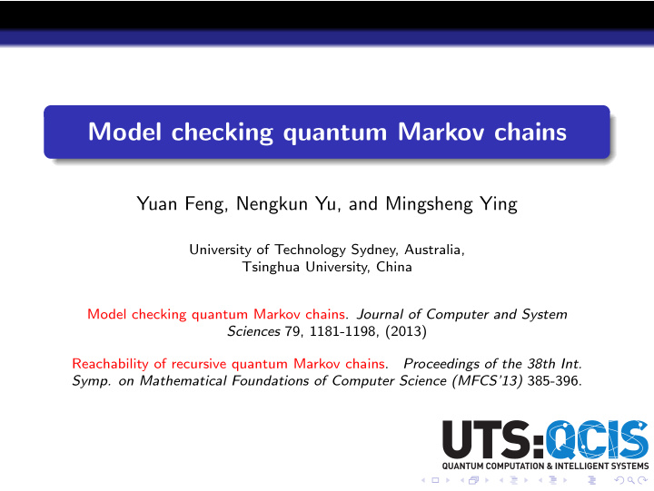 model checking quantum markov chains