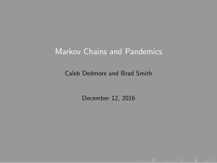 markov chains and pandemics