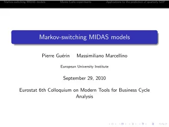 Markov-switching MIDAS models  Pierre Gu  erin  Massimiliano Marcellino  European University