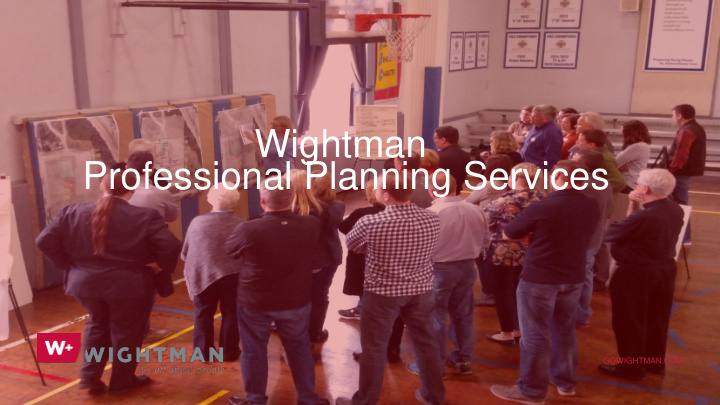 wightman professional planning services