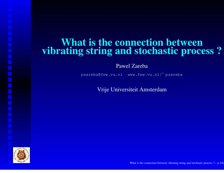 what is the connection between vibrating string and