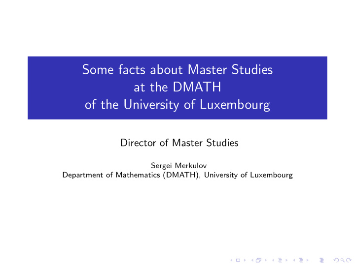 some facts about master studies at the dmath of the