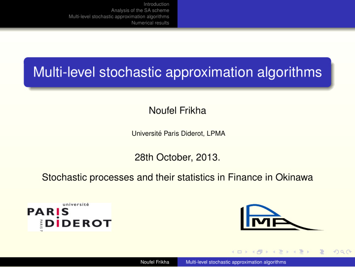 multi level stochastic approximation algorithms