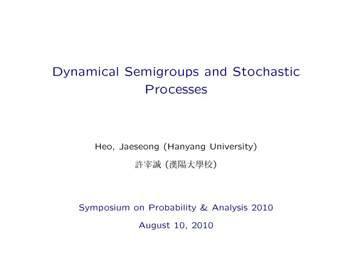 dynamical semigroups and stochastic processes