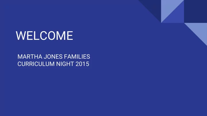 welcome