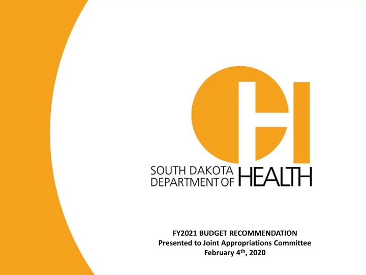 fy2021 budget recommendation presented to joint