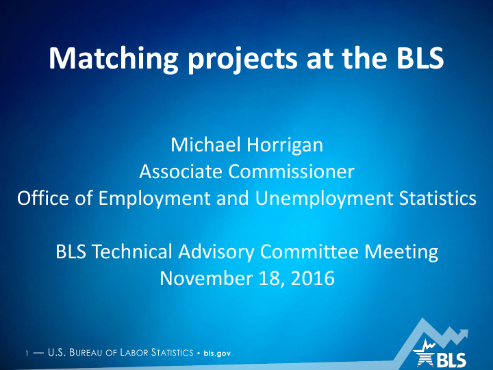 matching projects at the bls