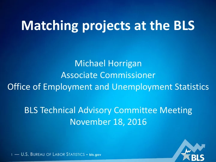 matching projects at the bls