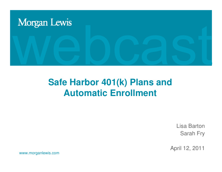 safe harbor 401 k plans and automatic enrollment