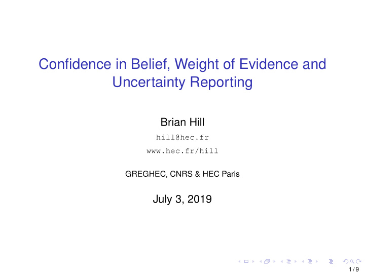 confidence in belief weight of evidence and uncertainty