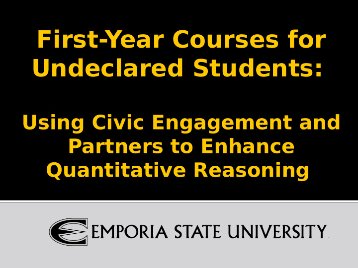 first year courses for undeclared students