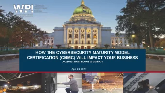 HOW THE CYBERSECURITY MATURITY MODEL  CERTIFICATION (CMMC) WILL IMPACT YOUR BUSINESS  ACQUISITION