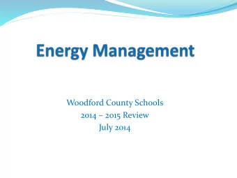 2014  2015 Review  July 2014  Agenda  School Board Policy 5.23  Energy Management