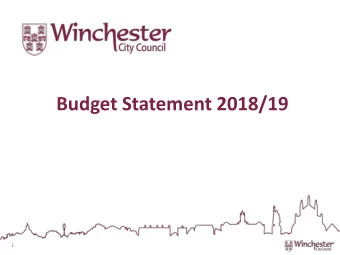 Budget Statement 2018/19  1  201  018/19 F  FINAN  ANCI  CIAL M  AL MAN  ANAGEMENT  The Medium to
