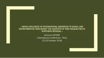 22-23 October 2018 Migration as adaption  for whom? :  - for the migrants themselves  - For the
