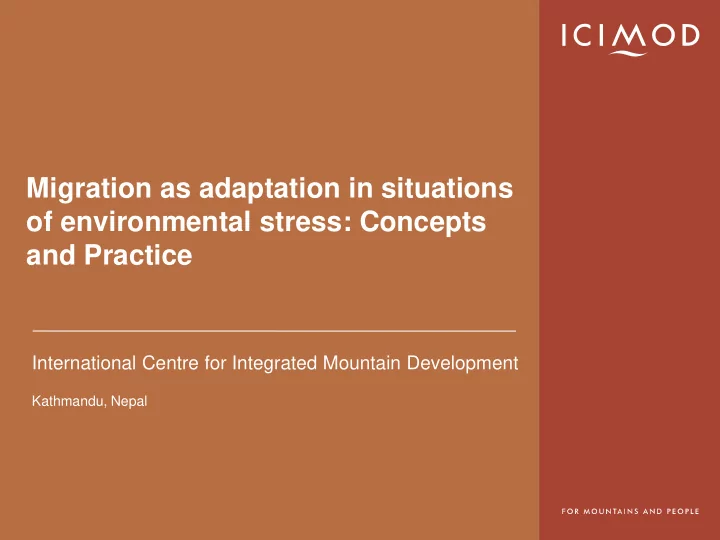 migration as adaptation in situations