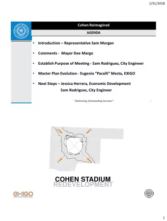 COHEN STADIUM  REDEVELOPMENT  1  1/31/2018  Public Hearing  October 23, 2017  First Conceptual